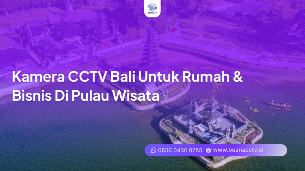 kamera cctv bali