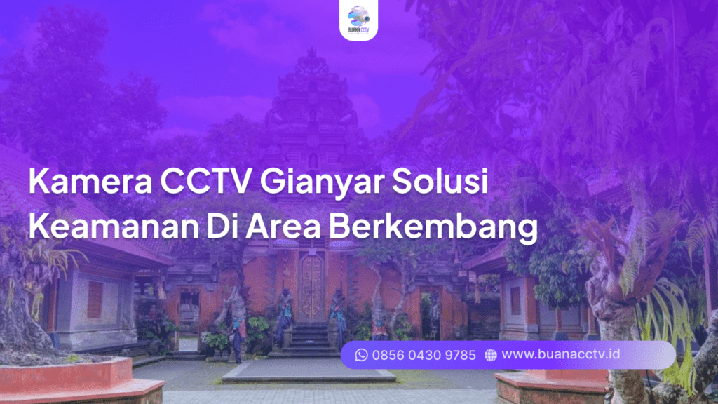 kamera cctv gianyar