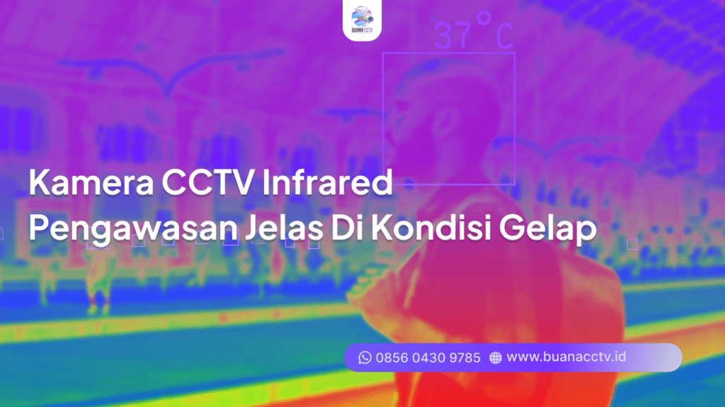 kamera cctv infrared