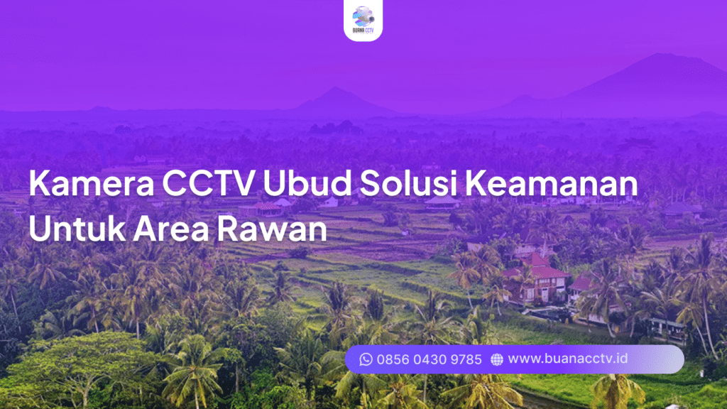 kamera cctv ubud