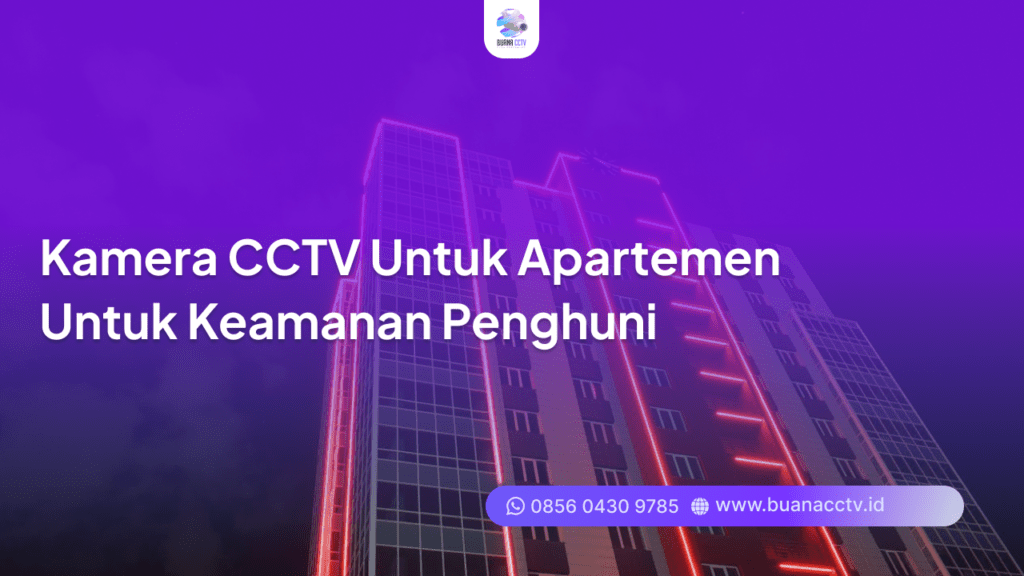kamera cctv untuk apartemen