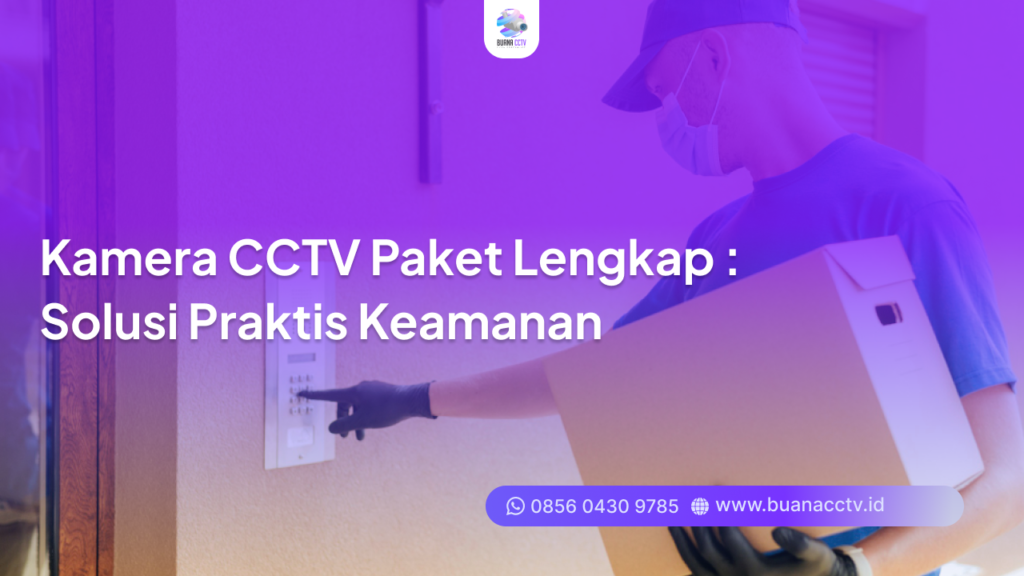 kamera cctv paket lengkap