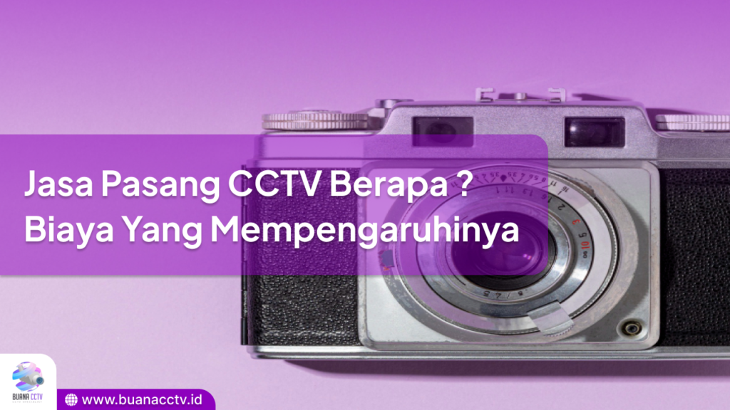 jasa pasang cctv berapa