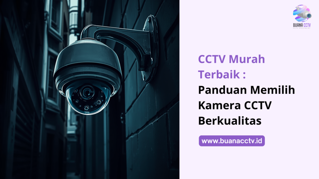 cctv murah terbaik