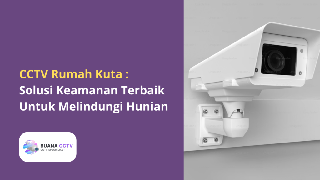 cctv rumah kuta
