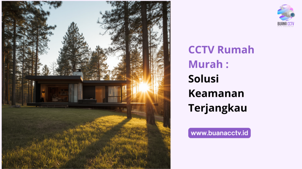 cctv rumah murah
