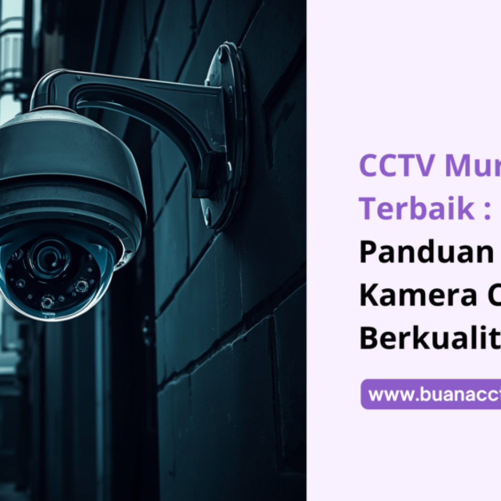 cctv murah terbaik