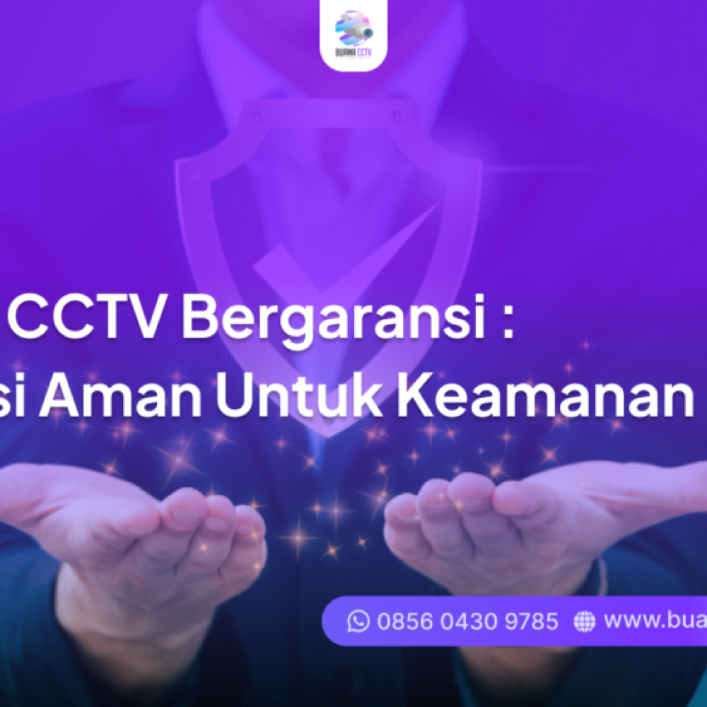 kamera cctv bergaransi