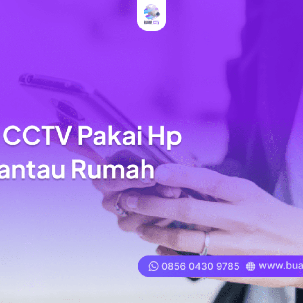 kamera cctv pakai hp