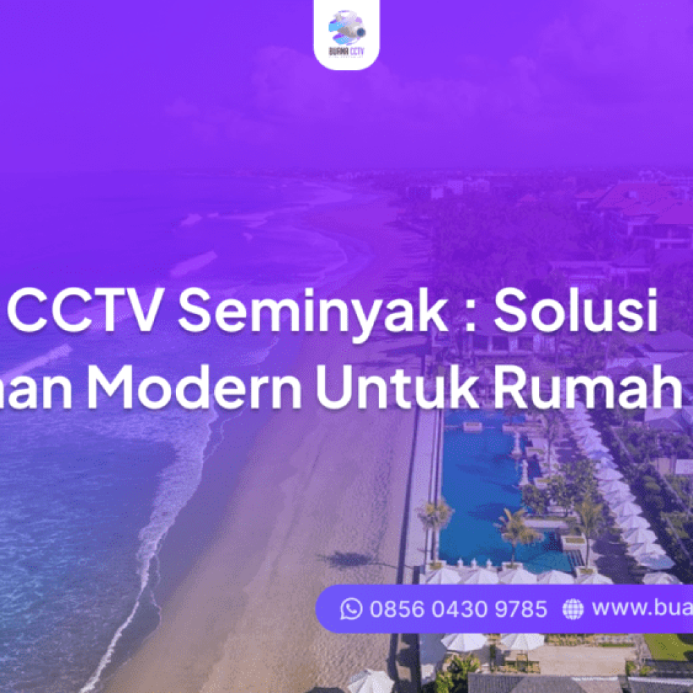 kamera cctv seminyak
