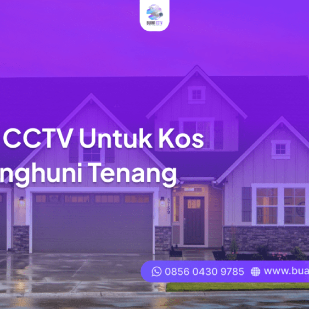 kamera cctv untuk kos