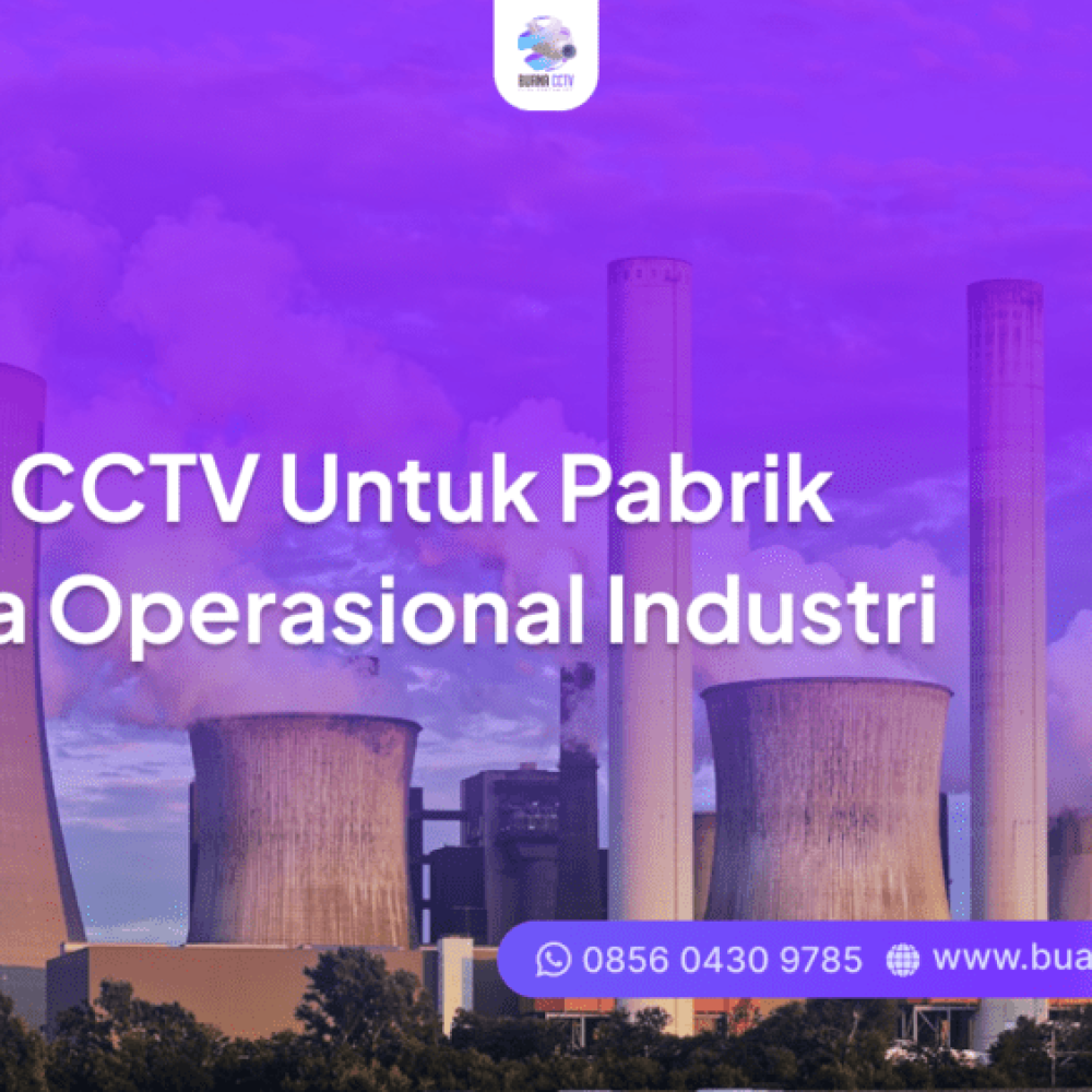 kamera cctv untuk pabrik