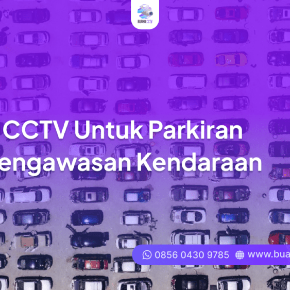 kamera cctv untuk parkiran
