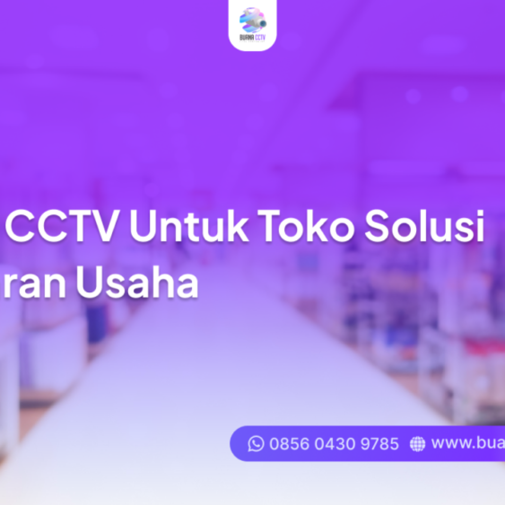 kamera cctv untuk toko